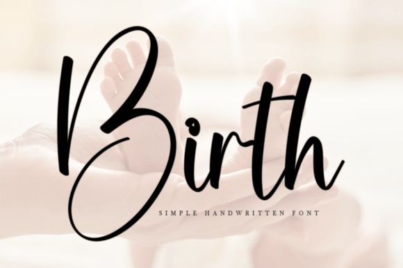 Birth: A Friendly Handwritten Font for Crafters and Small Business Makers