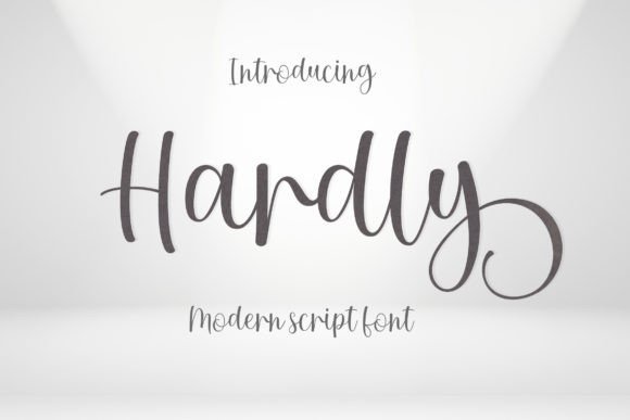 Hardly: A Modern Script Font for Sophisticated Digital Branding