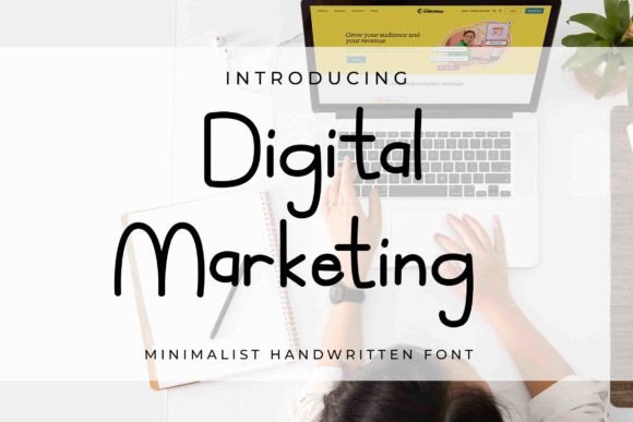 How Digital Marketing Font Boosts Campaign Appeal