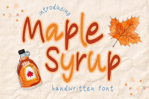 Maple Syrup: A Handwritten Font Perfect for Crafters & Small Product Makers