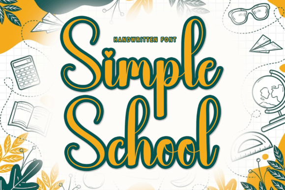 Simple School: A Timeless Handwritten Font for Crafters and Sellers