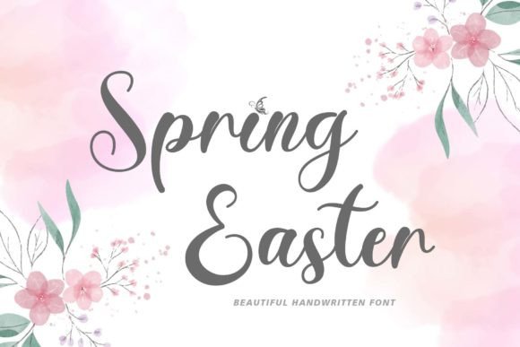 Spring Easter: A Romantic Script Font for Handmade Labels, Invitations & Seasonal Designs
