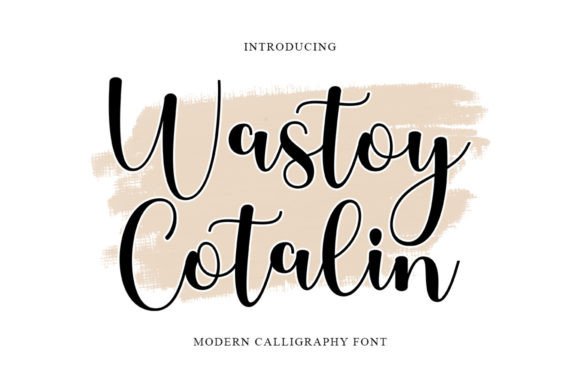 Wastoy Cotalin: A Script Font That Elevates Digital Marketing Typography